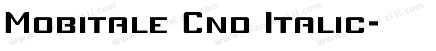 Mobitale Cnd Italic字体转换